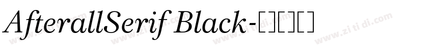 AfterallSerif Black字体转换